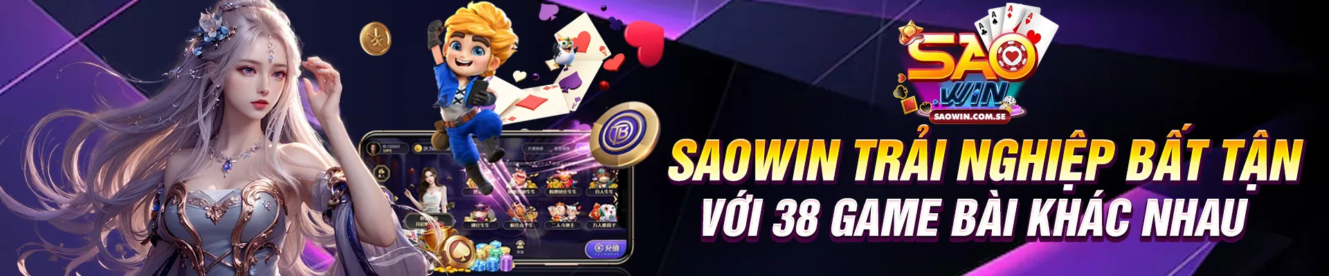 Trang chủ 10 Banner SAOWIN trải nghiệm bất tận với 38 game bài khác nhau