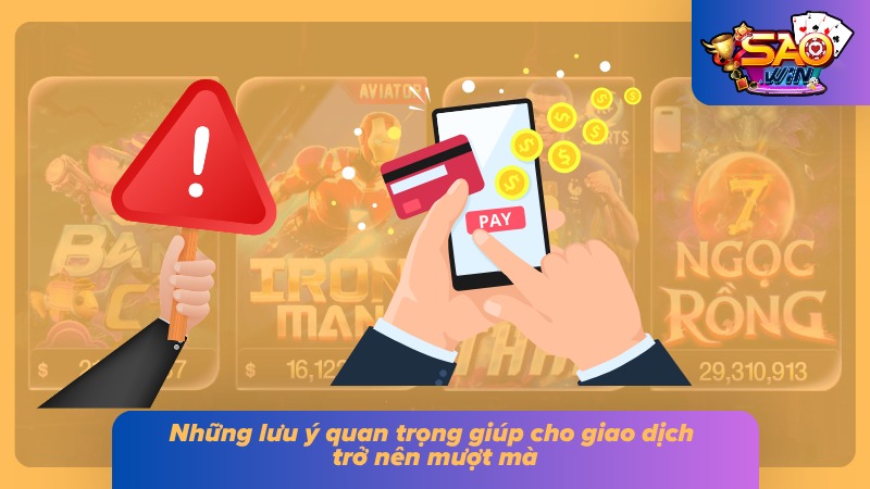 Nạp Tiền SAOWIN - Hướng Dẫn Chi Tiết Từ A - Z Và Lưu Ý 8 Các mẹo lưu ý nhỏ giúp trơn tru mượt mà