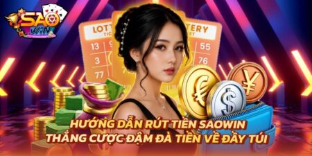 Rút Tiền Saowin